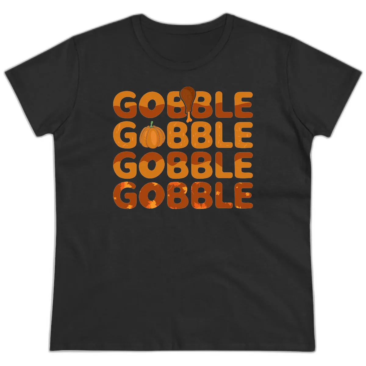 Gobble Gobble Thanksgiving Text Design Ladies Tee in Black