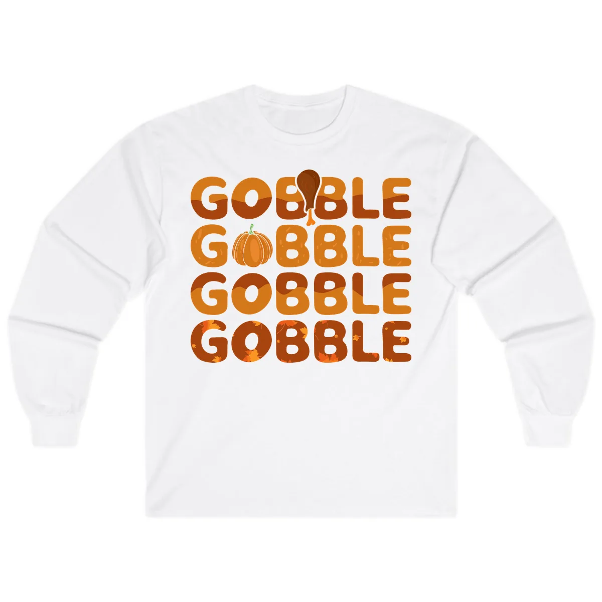 Gobble Gobble Thanksgiving Text Design Long Sleeve in White