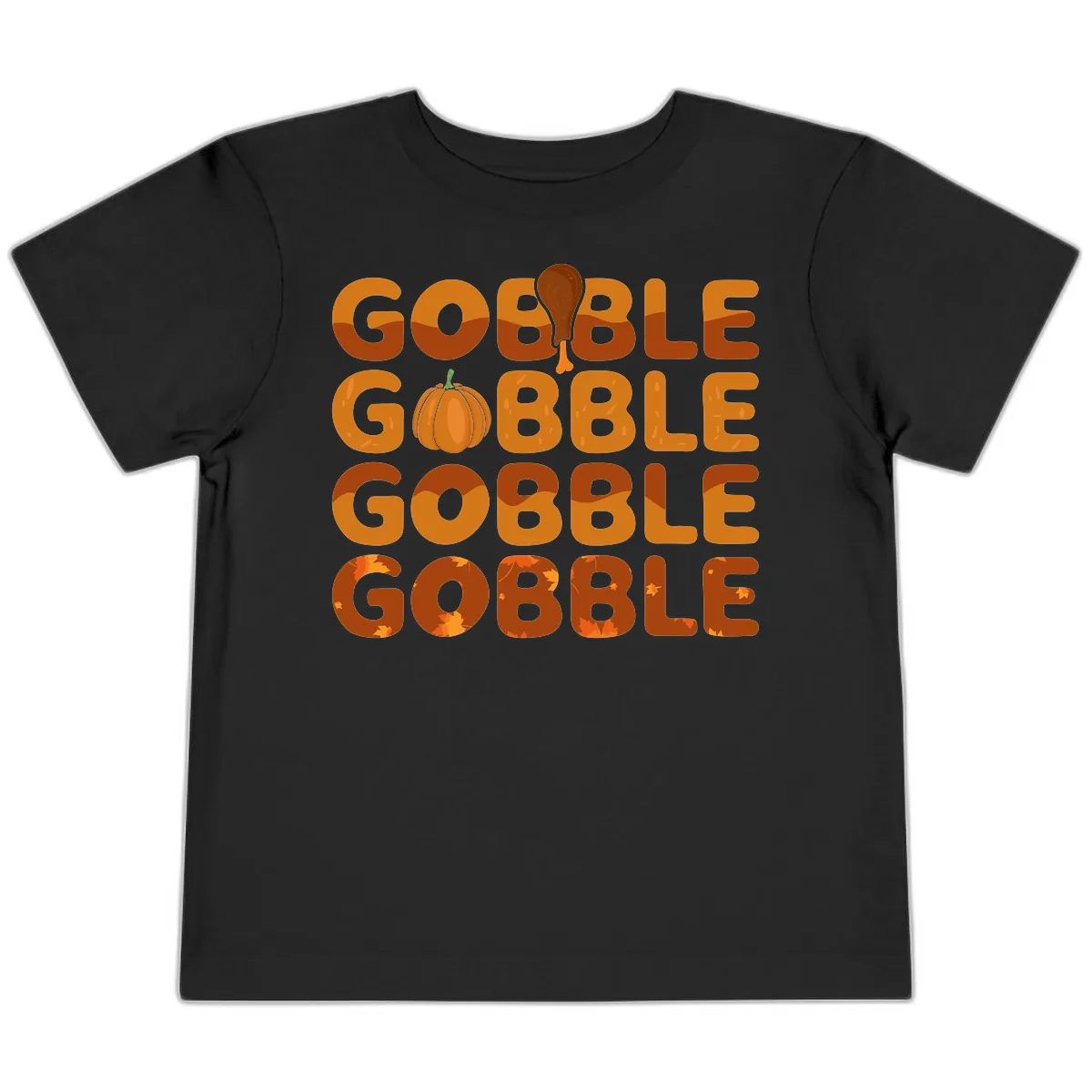 Gobble Gobble Thanksgiving Text Design Toddler T-Shirt in Black