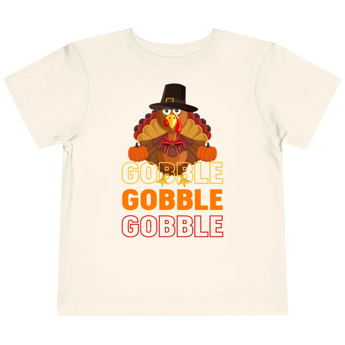 Gobble Gobble Thanksgiving Turkey Toddler T-Shirt in Natural