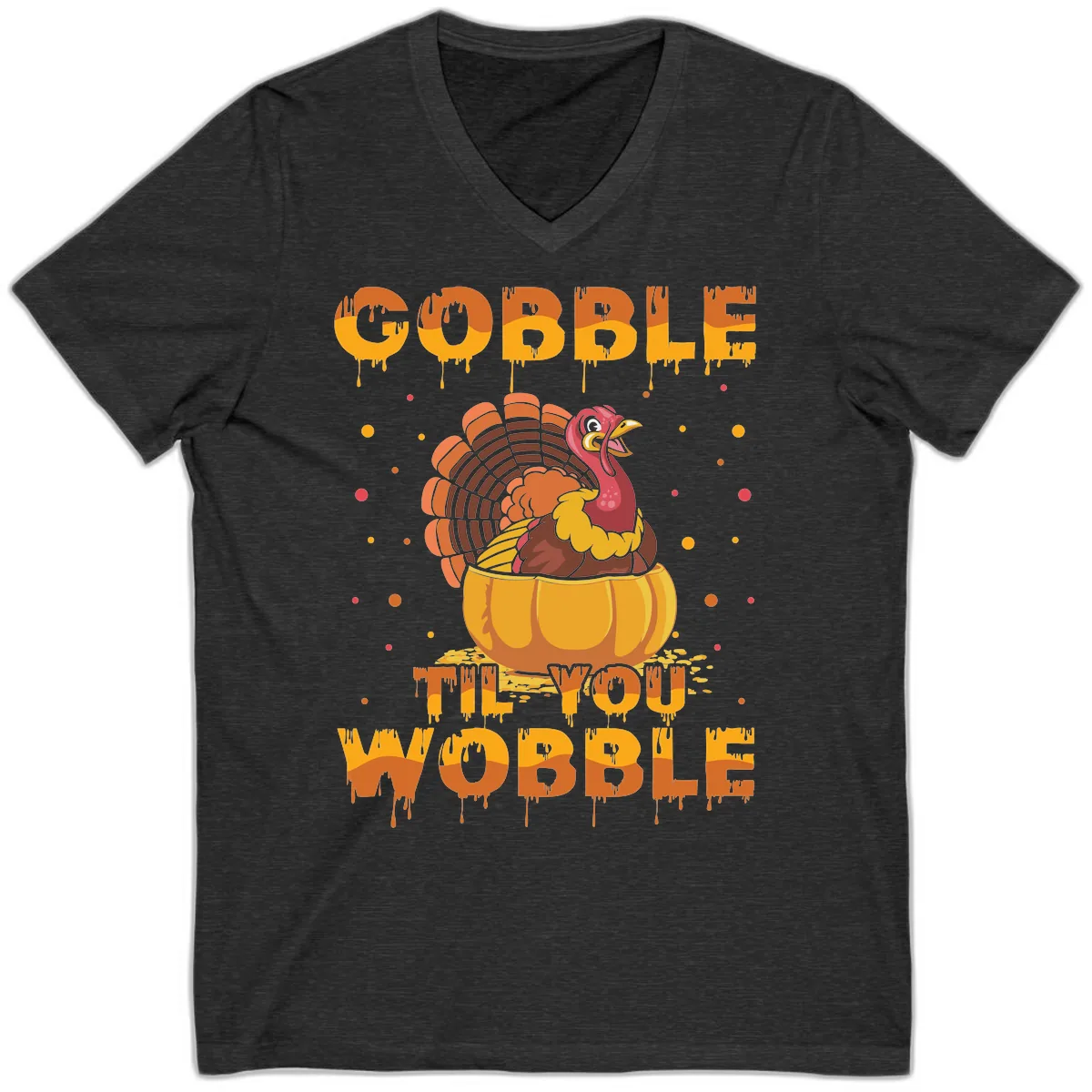 Gobble Til You Wobble Turkey Design V-Neck in Dark Grey Heather