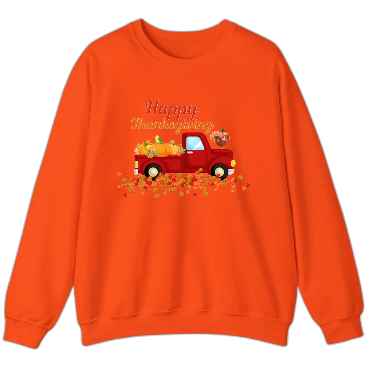 Happy Thanksgiving Red Truck Sweatshirt in Orange