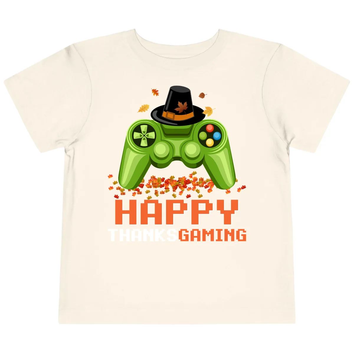 Happy Thanksgiving Gaming Design Toddler T-Shirt in Natural
