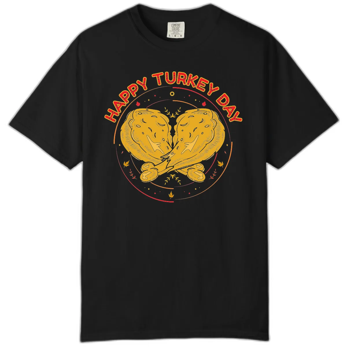 Happy Turkey Day Drumsticks Design Comfort Color in Black