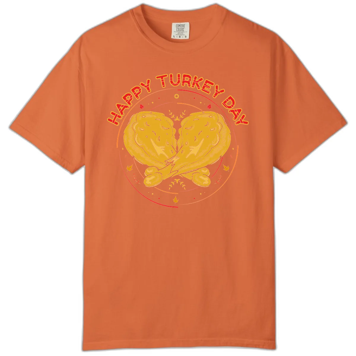 Happy Turkey Day Drumsticks Design Comfort Color in Burnt Orange