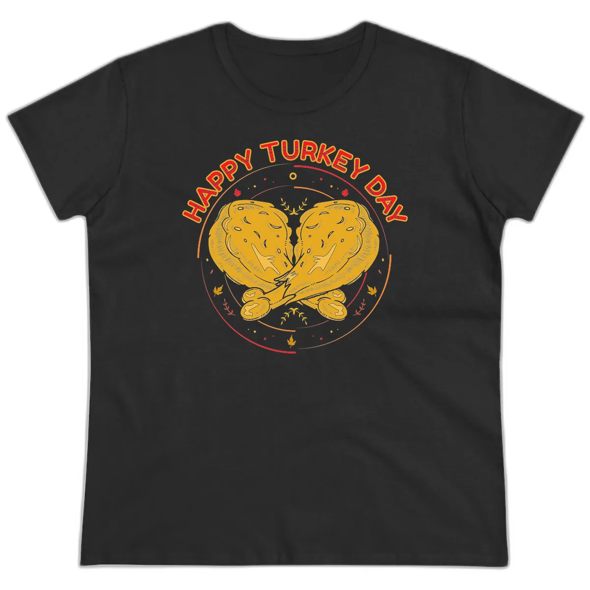 Happy Turkey Day Drumsticks Design Ladies Tee in Black