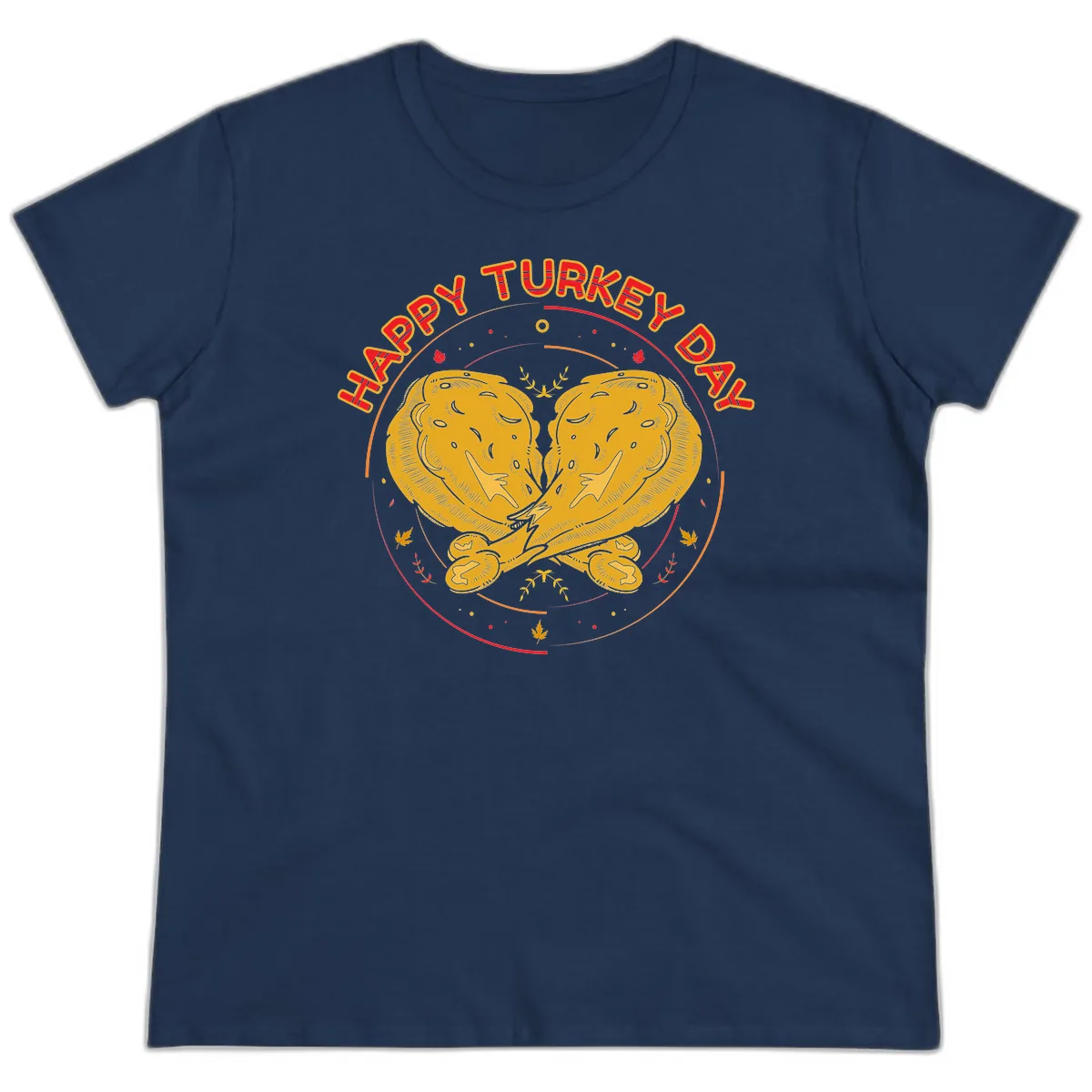 Happy Turkey Day Drumsticks Design Ladies Tee in Navy