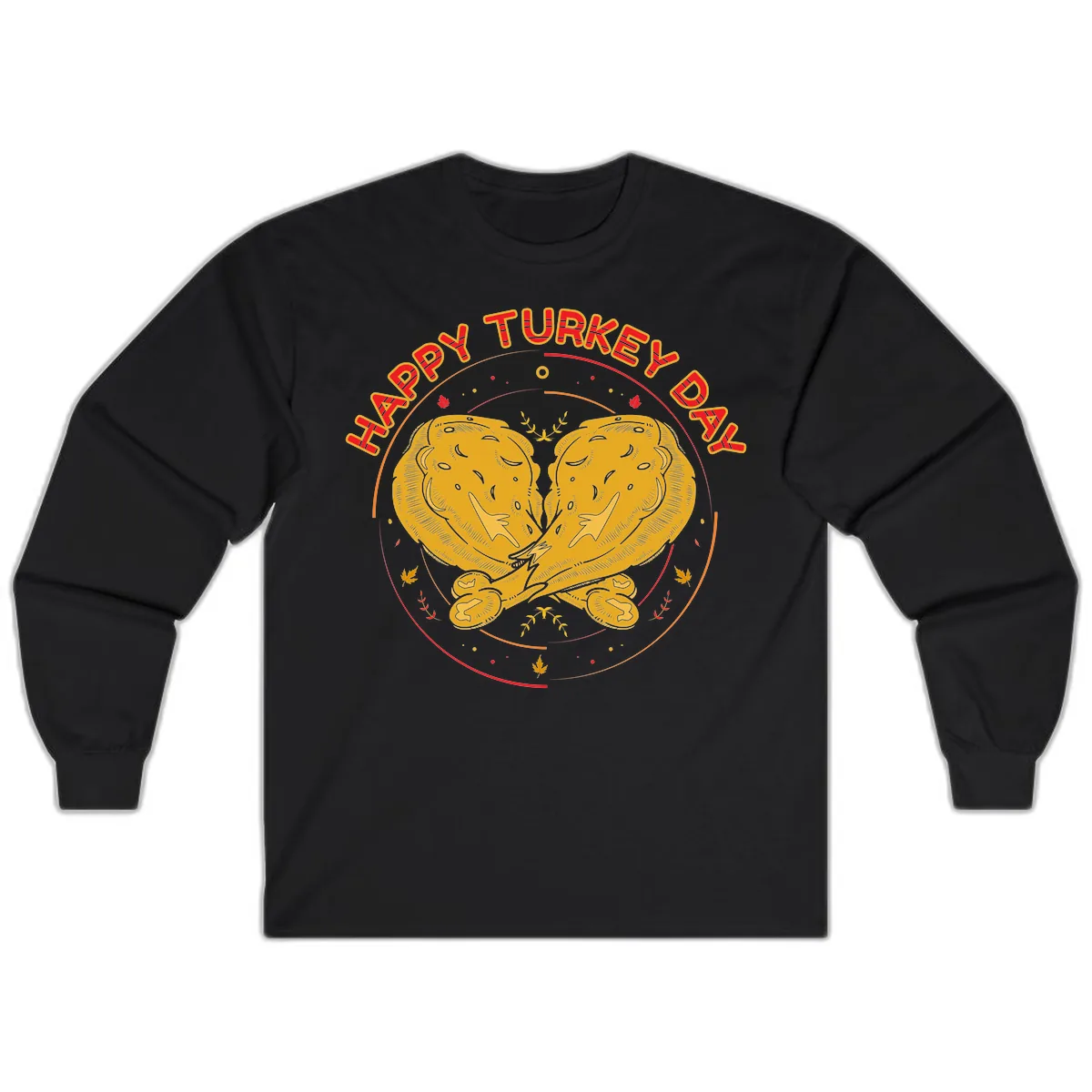 Happy Turkey Day Drumsticks Design Long Sleeve in Black