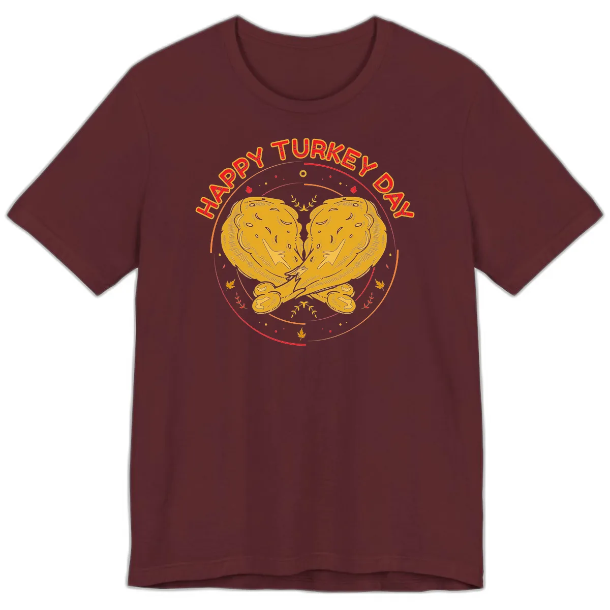 Happy Turkey Day Drumsticks Design Premium T-Shirt in Maroon