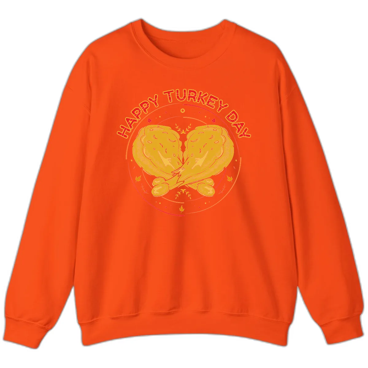 Happy Turkey Day Drumsticks Design Sweatshirt in Orange