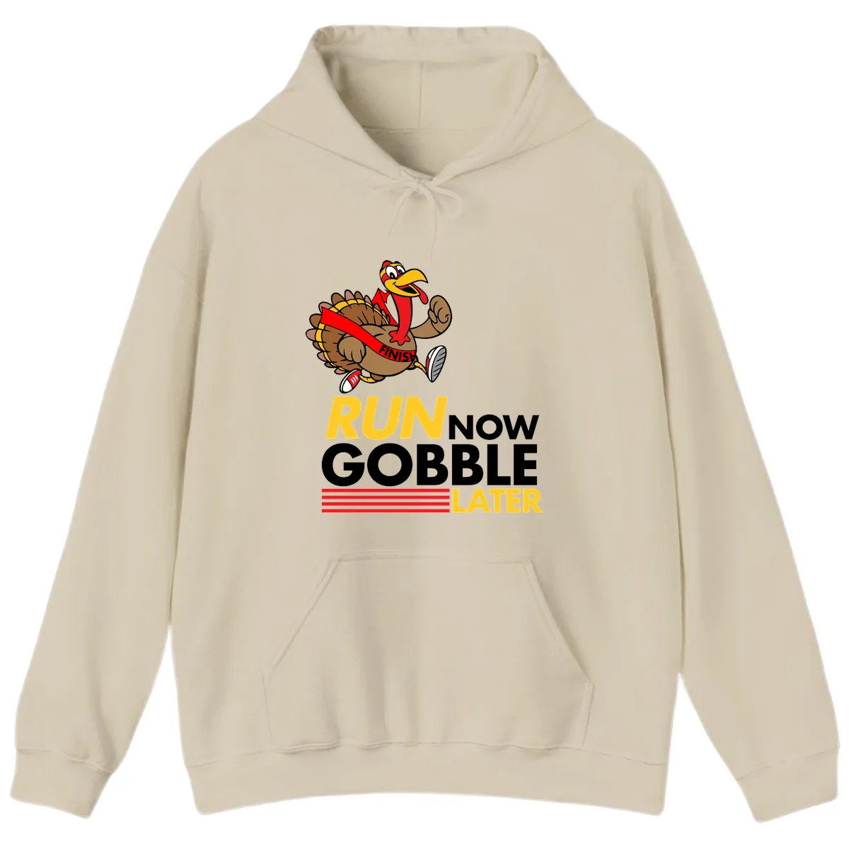 Run Now Gobble Later Turkey Hoodie in Sand