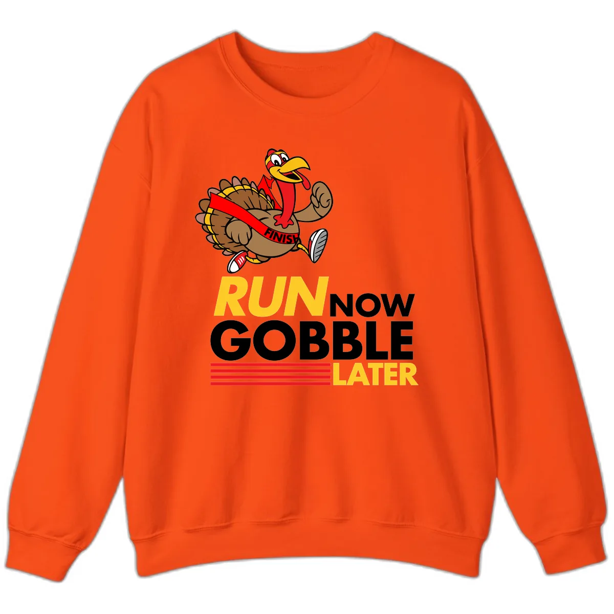 Run Now Gobble Later Turkey Sweatshirt in Orange