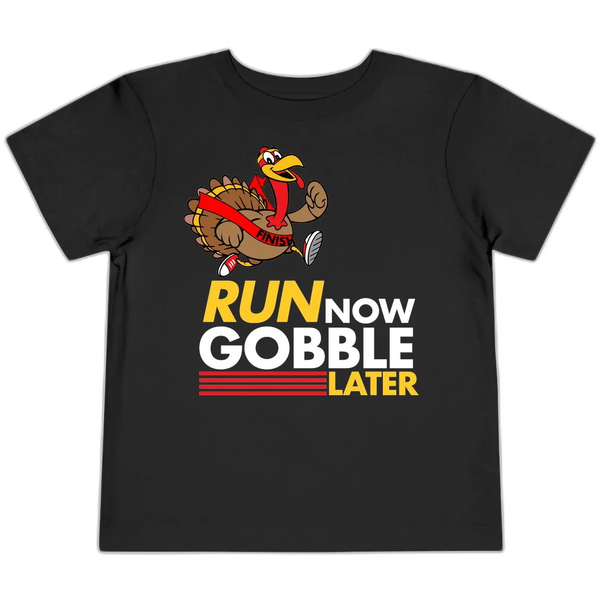 Run Now Gobble Later Turkey Toddler T-Shirt in Black