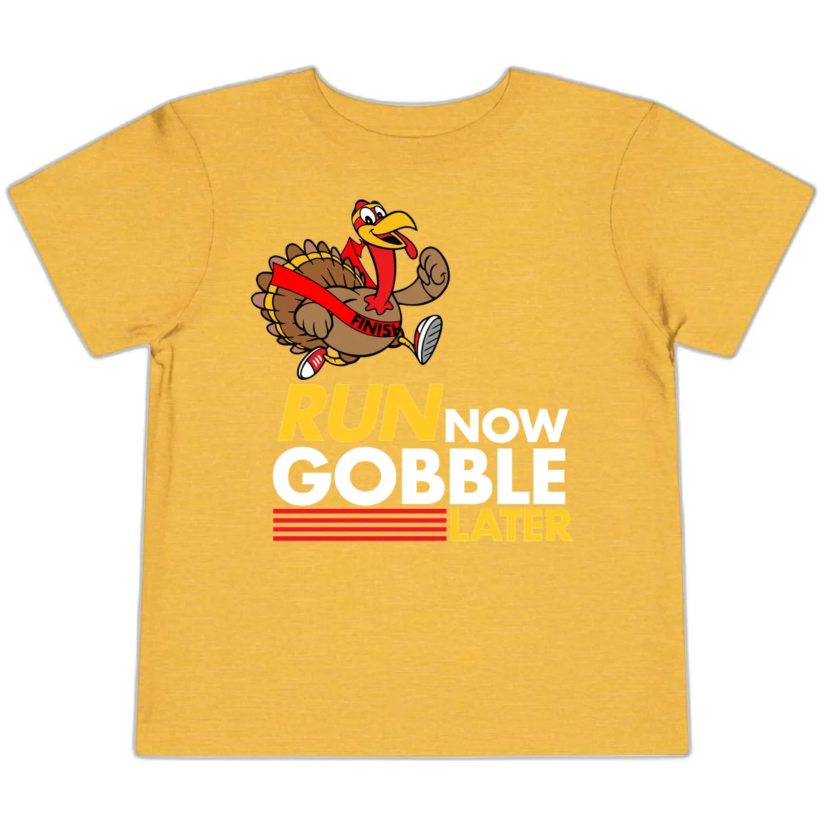 Run Now Gobble Later Turkey Toddler T-Shirt in Heather Yellow Gold