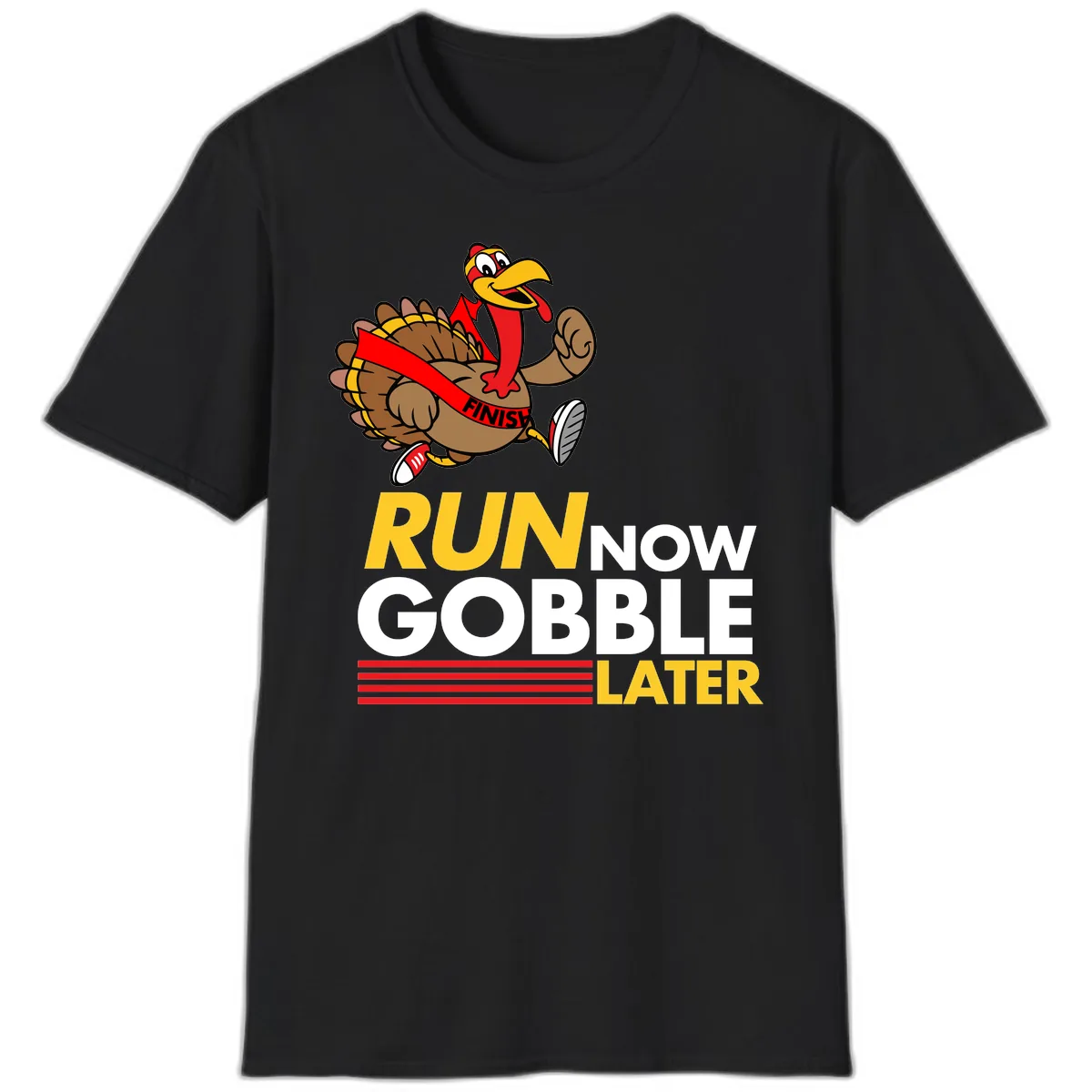 Run Now Gobble Later Turkey T-Shirt in Black