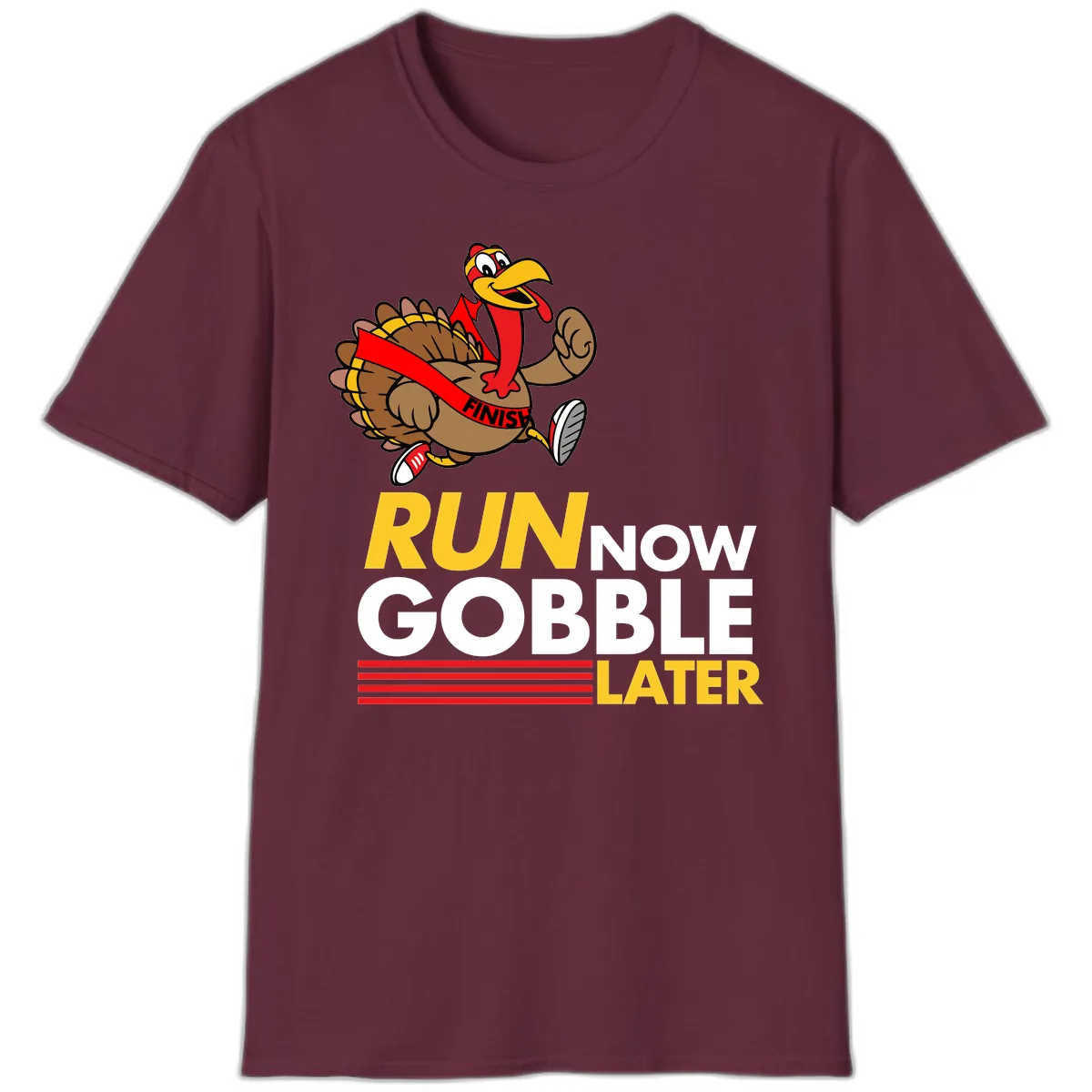 Run Now Gobble Later Turkey T-Shirt in Maroon