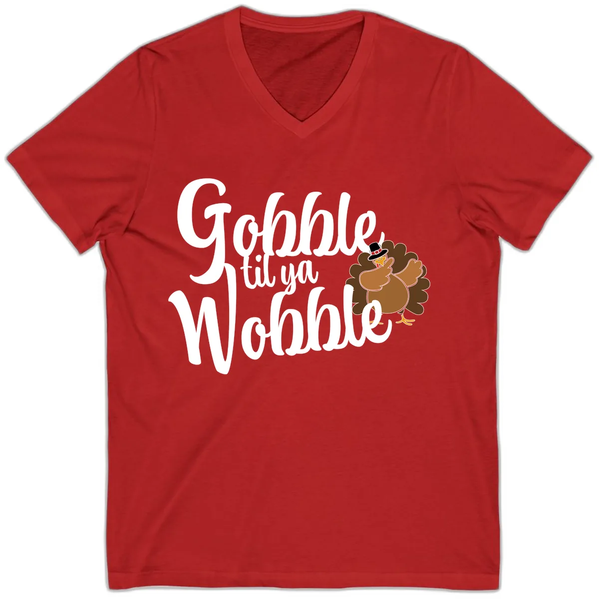 Gobble Til Ya Wobble Turkey Design V-Neck in Red