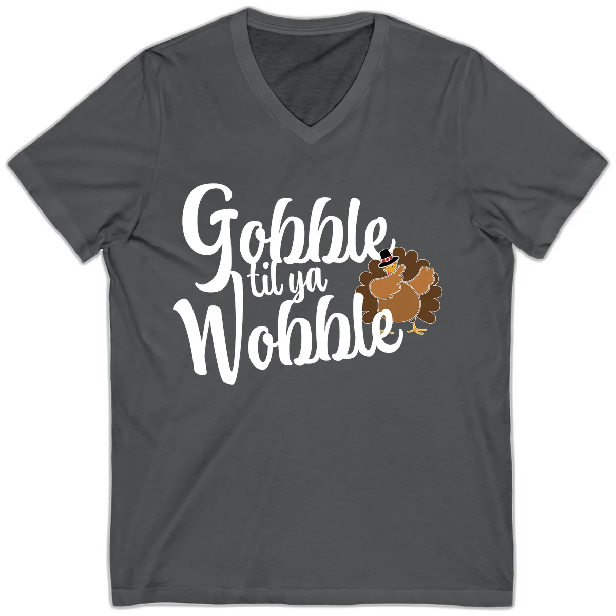 Gobble Til Ya Wobble Turkey Design V-Neck in Asphalt