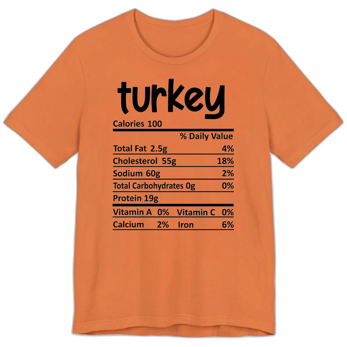 Turkey Nutrition Facts Premium T-Shirt in Burnt Orange