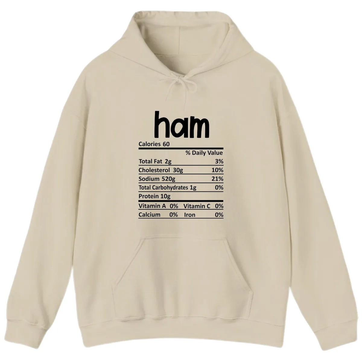 Nutrition Facts Ham Label Hoodie in Sand