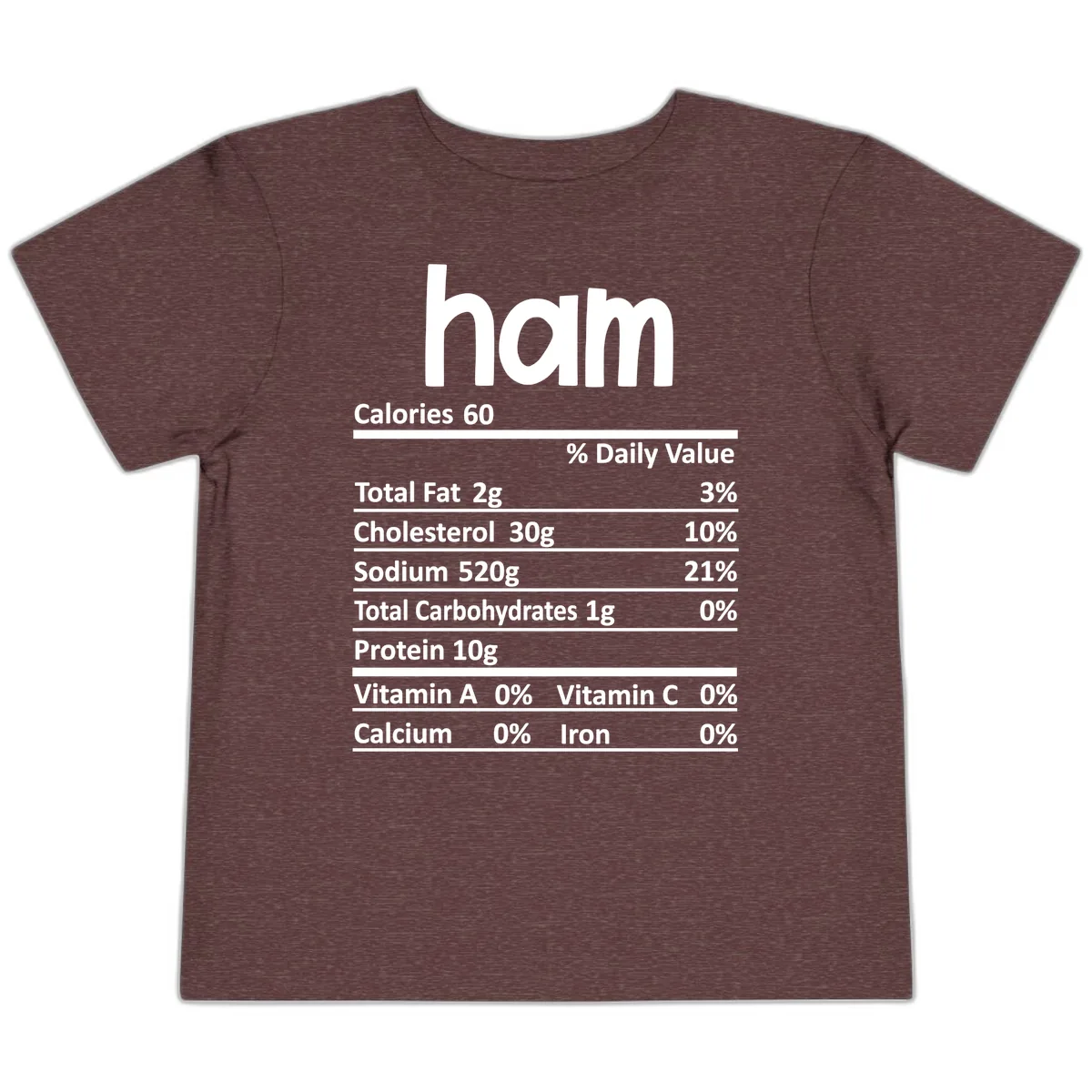 Nutrition Facts Ham Label Toddler T-Shirt in Heather Maroon