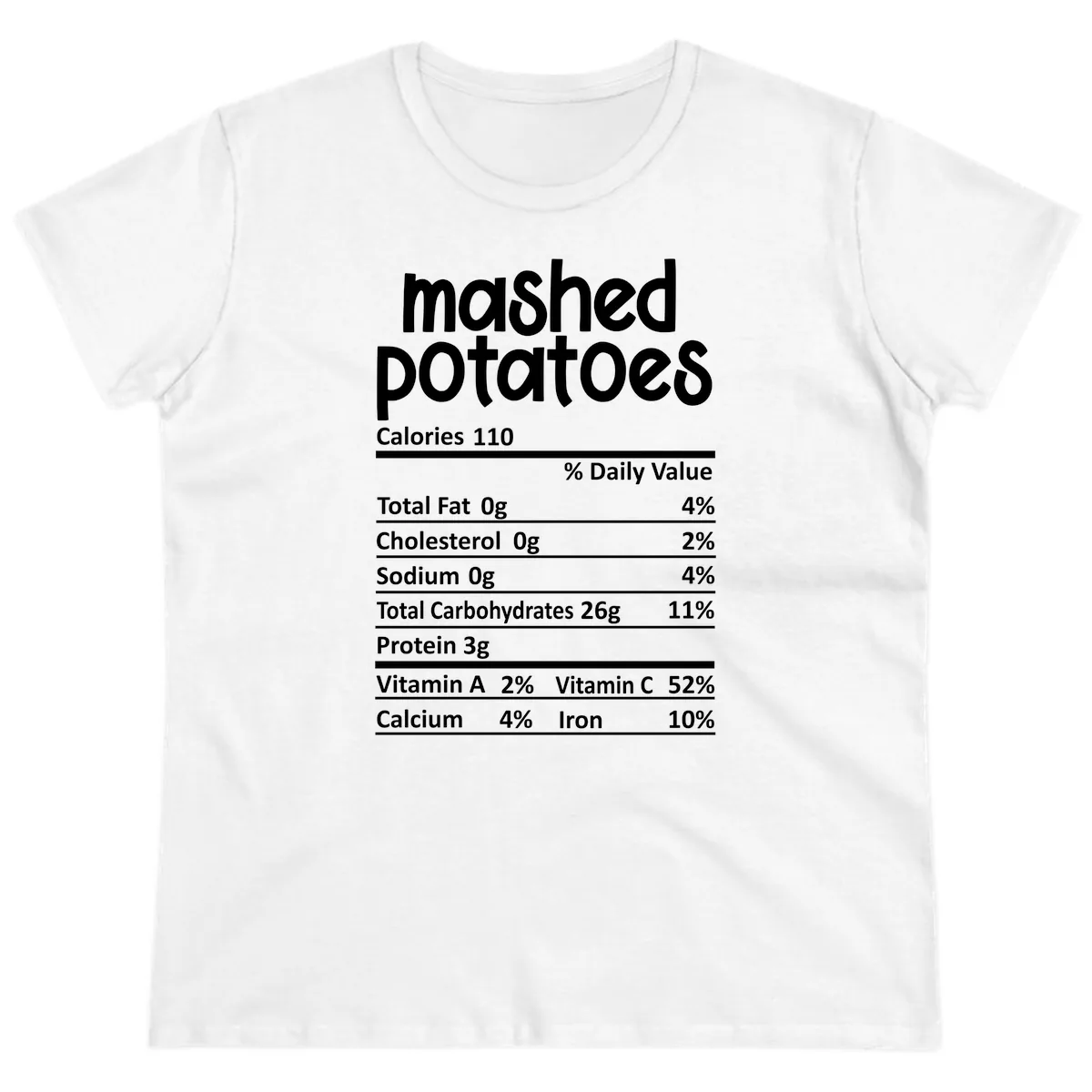 Mashed Potatoes Nutrition Facts Ladies Tee in White