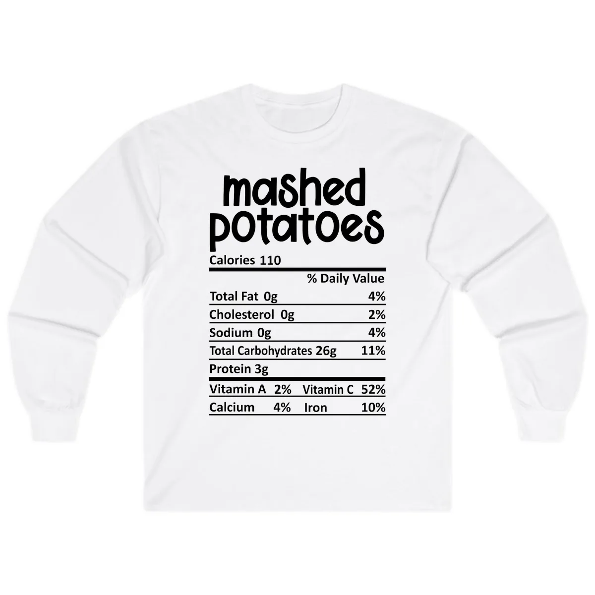 Mashed Potatoes Nutrition Facts Long Sleeve in White