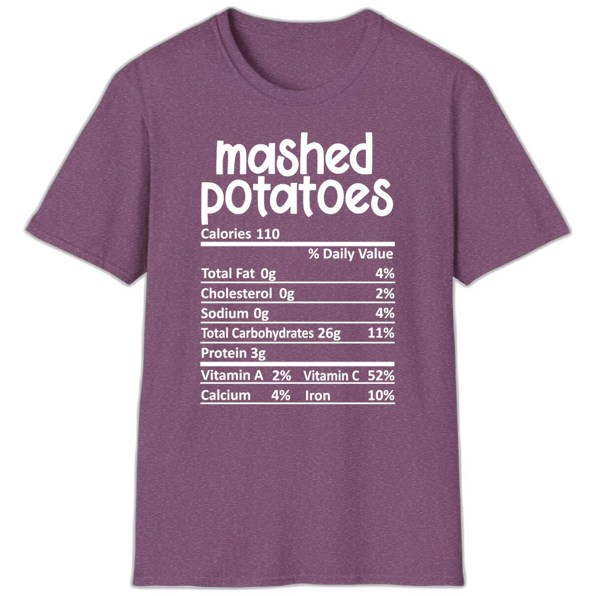 Mashed Potatoes Nutrition Facts T-Shirt in Heather Maroon