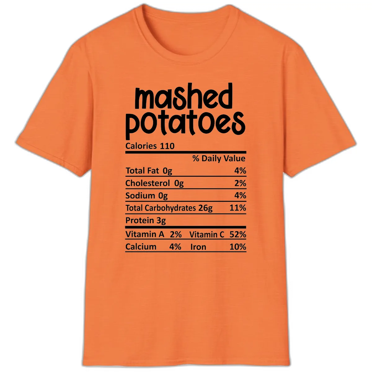 Mashed Potatoes Nutrition Facts T-Shirt in Heather Orange