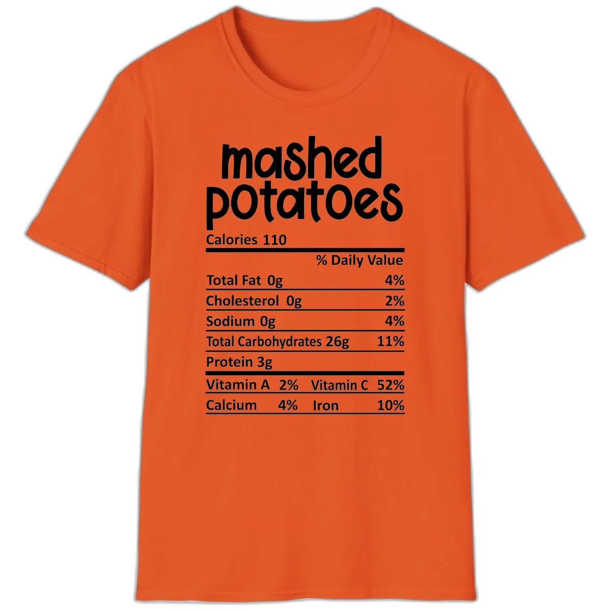 Mashed Potatoes Nutrition Facts T-Shirt in Orange