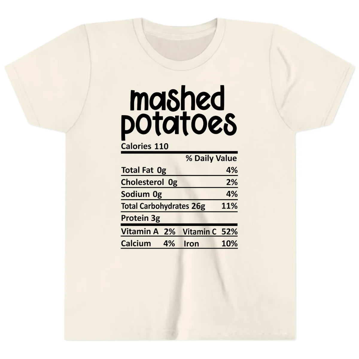 Mashed Potatoes Nutrition Facts Youth T-Shirt in Natural