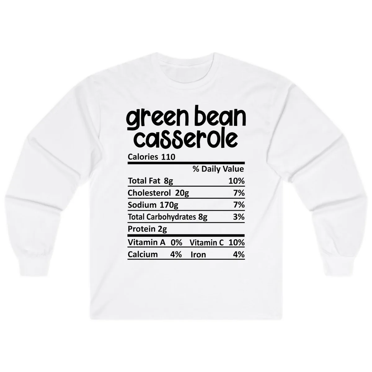 Green Bean Casserole Nutrition Label Long Sleeve in White