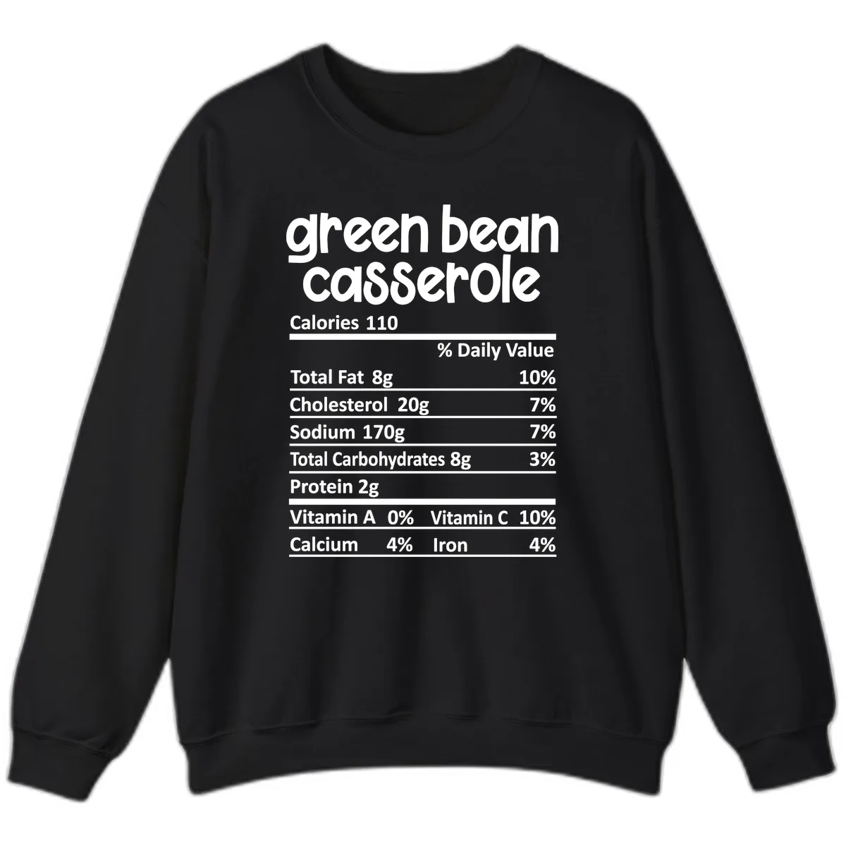 Green Bean Casserole Nutrition Label Sweatshirt in Black