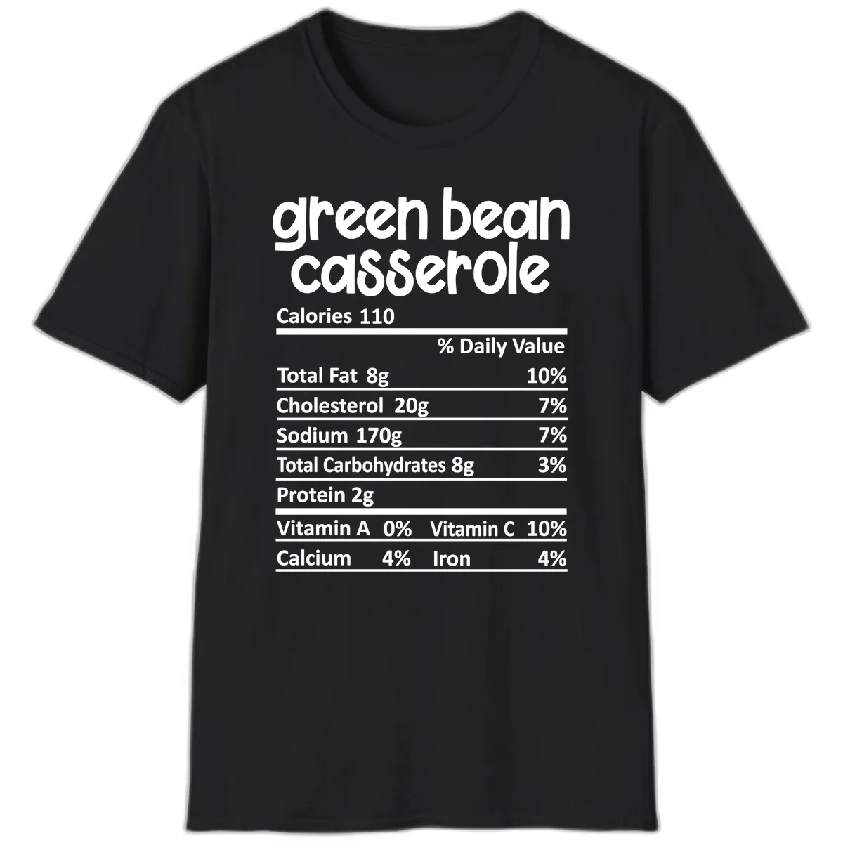 Green Bean Casserole Nutrition Label T-Shirt in Black