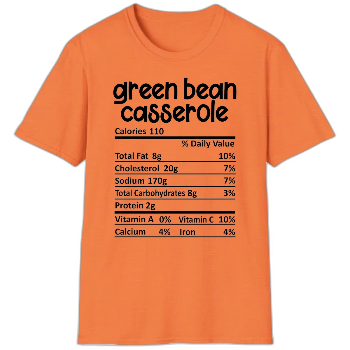Green Bean Casserole Nutrition Label T-Shirt in Heather Orange