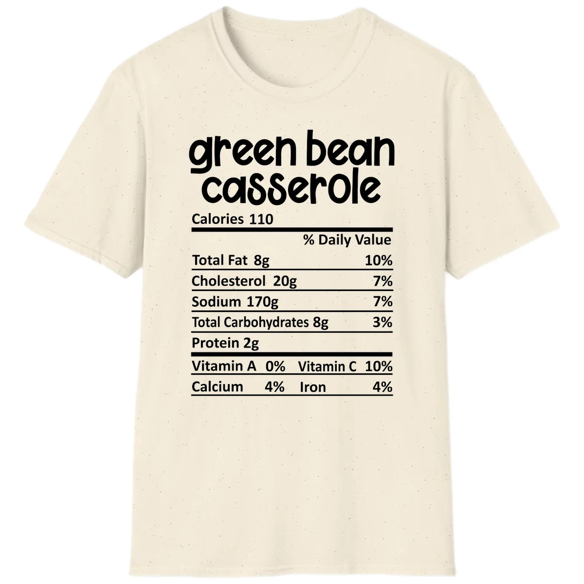 Green Bean Casserole Nutrition Label T-Shirt in Natural