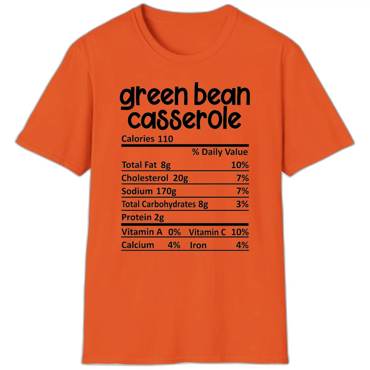 Green Bean Casserole Nutrition Label T-Shirt in Orange