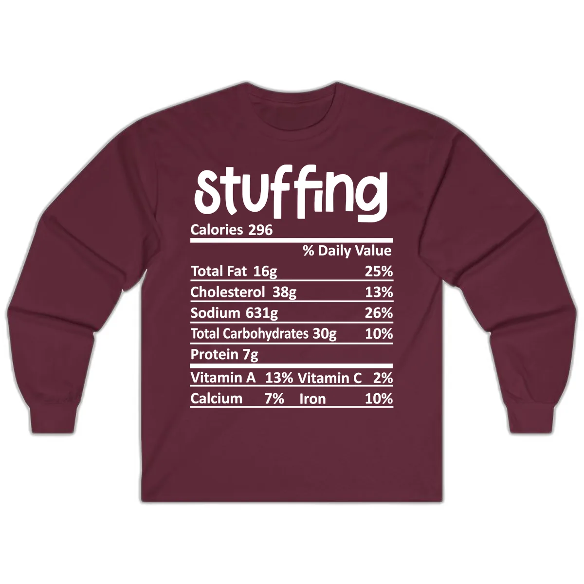 Stuffing Nutrition Facts Long Sleeve in Maroon