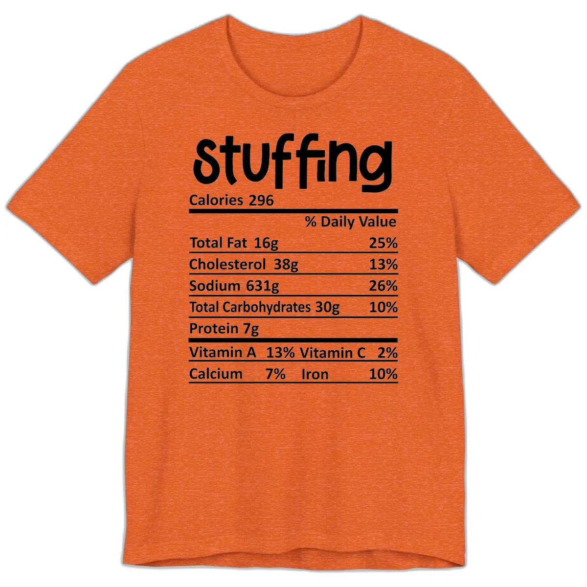 Stuffing Nutrition Facts Premium T-Shirt in Heather Orange