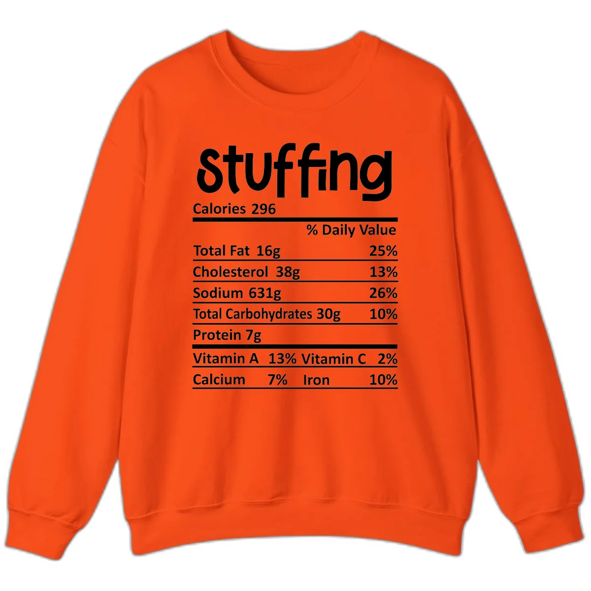 Stuffing Nutrition Facts Sweatshirt in Orange