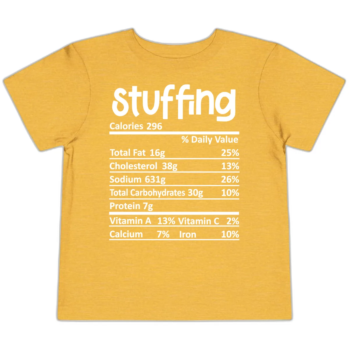 Stuffing Nutrition Facts Toddler T-Shirt in Heather Yellow Gold
