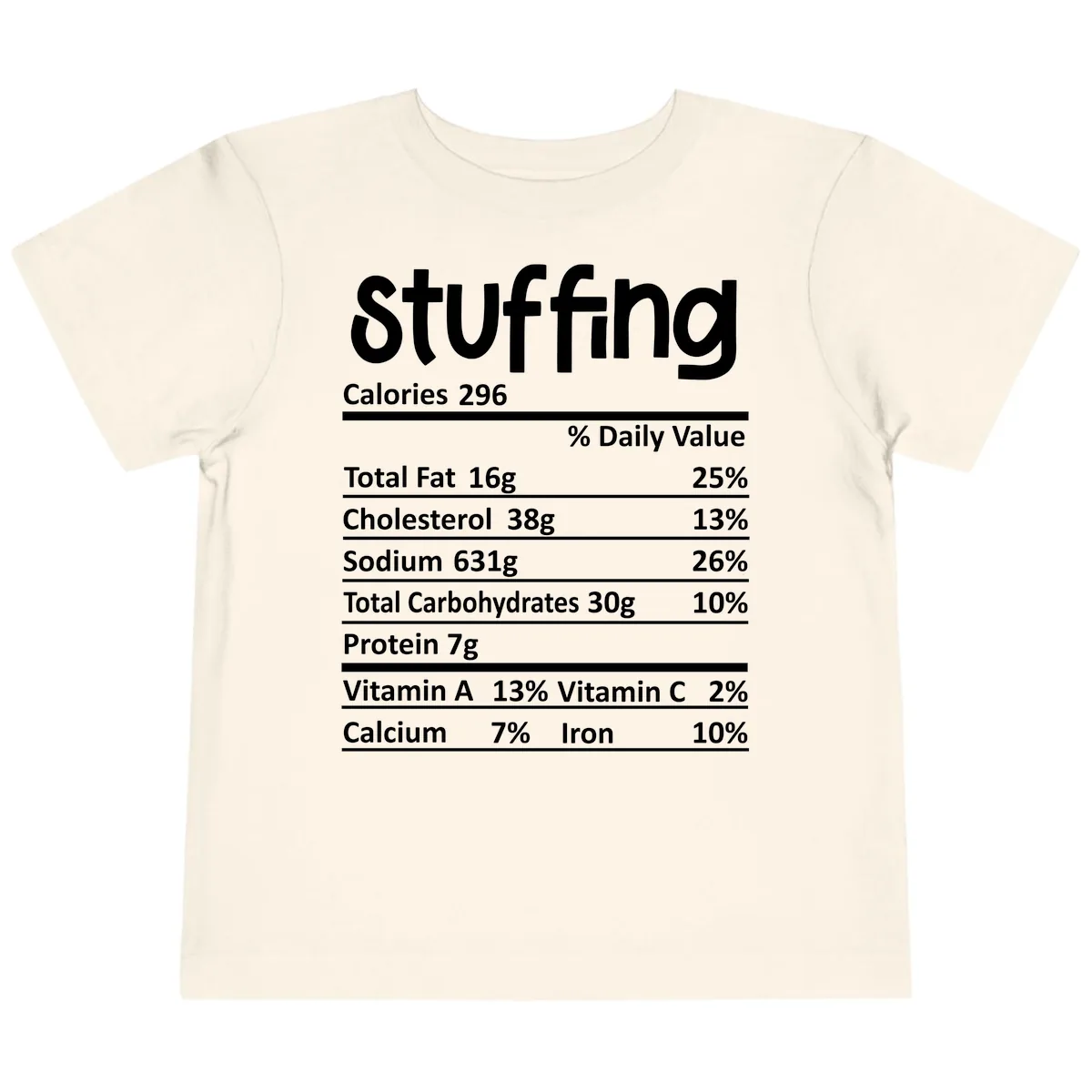 Stuffing Nutrition Facts Toddler T-Shirt in Natural