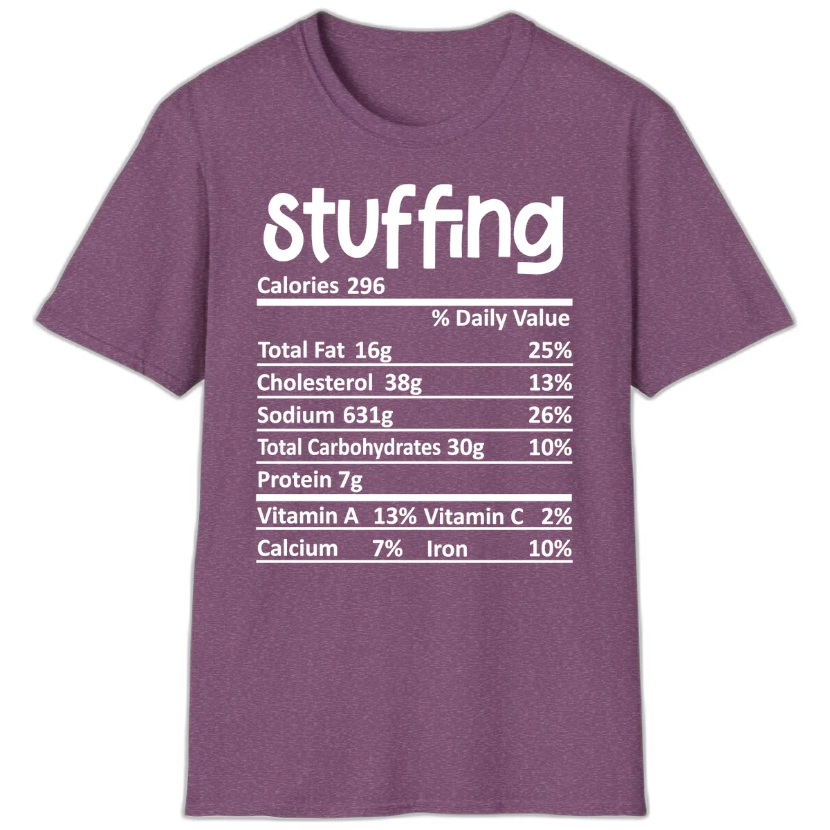 Stuffing Nutrition Facts T-Shirt in Heather Maroon