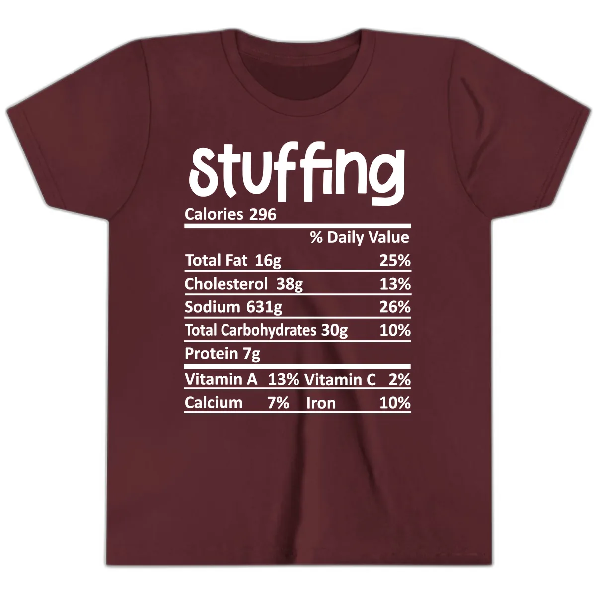 Stuffing Nutrition Facts Youth T-Shirt in Maroon