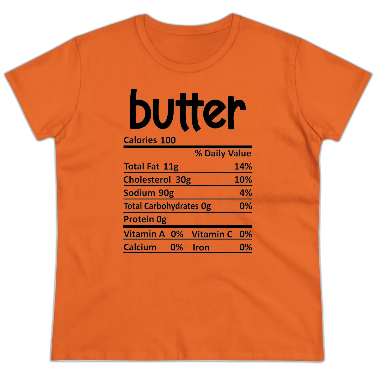 Butter Nutrition Facts Ladies Tee in Orange