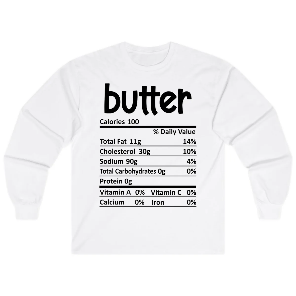 Butter Nutrition Facts Long Sleeve in White