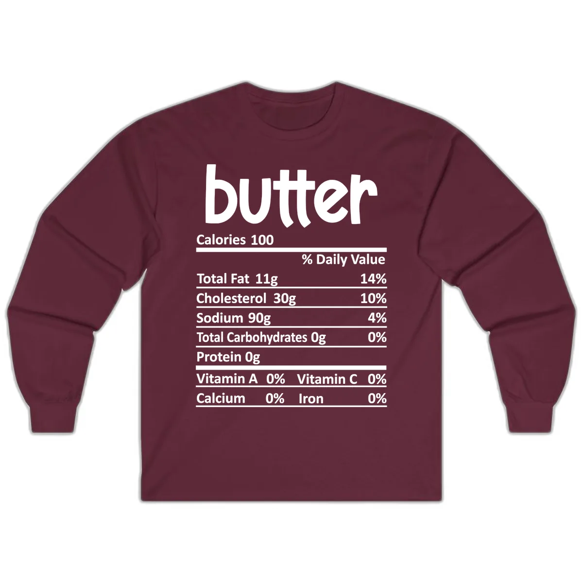 Butter Nutrition Facts Long Sleeve in Maroon
