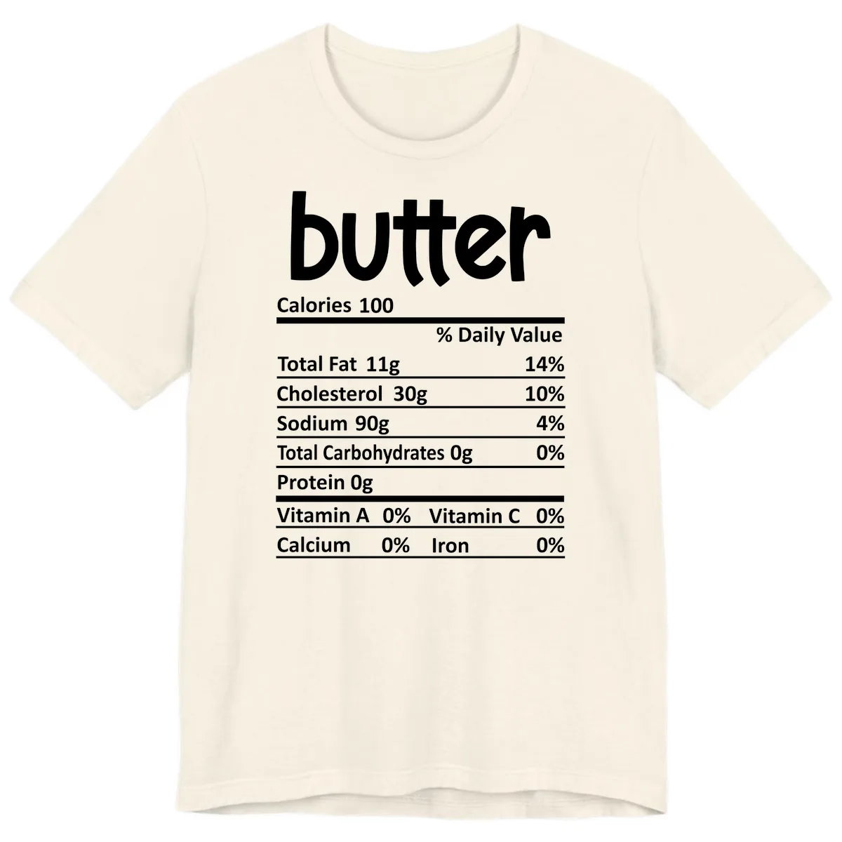 Butter Nutrition Facts Premium T-Shirt in Natural