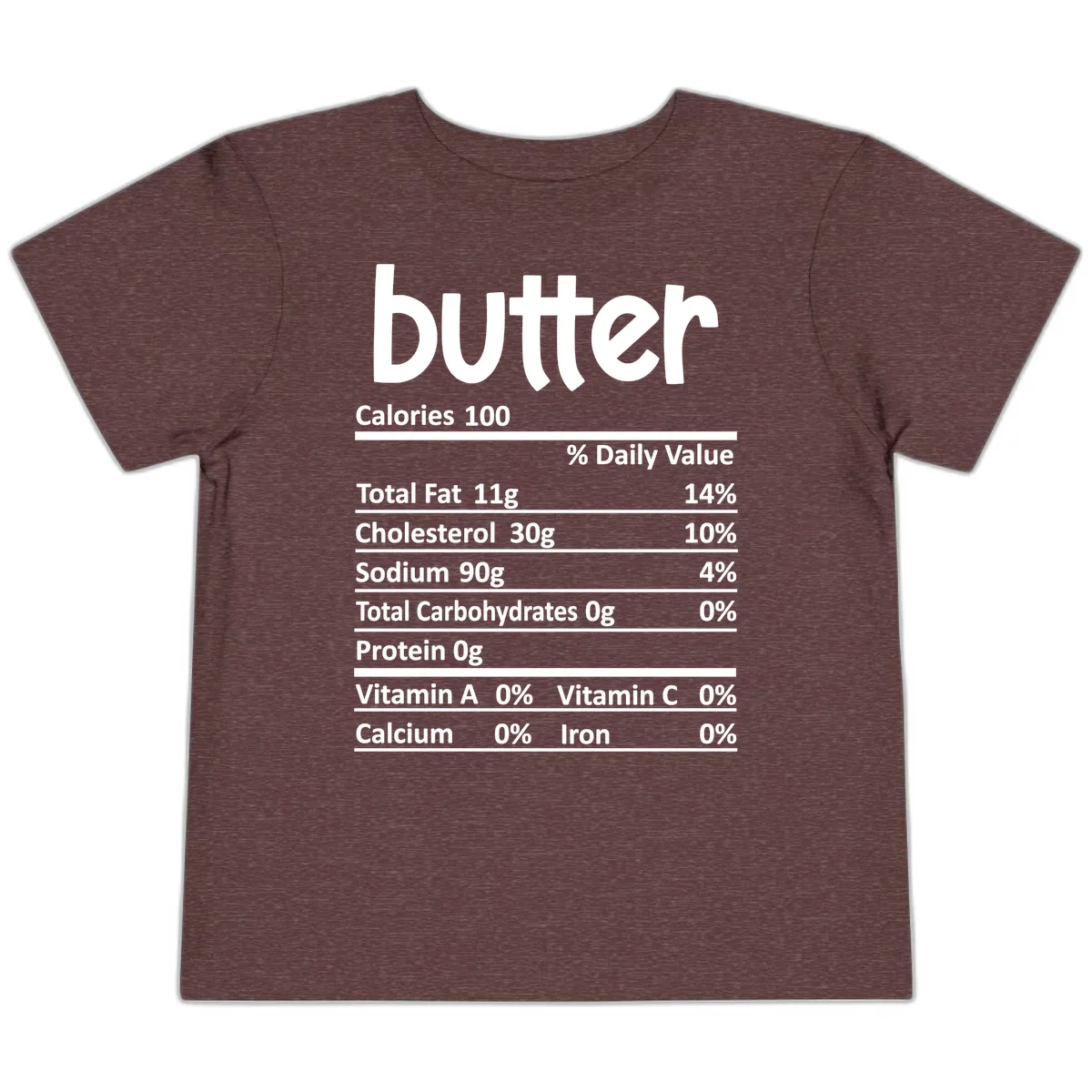 Butter Nutrition Facts Toddler T-Shirt in Heather Maroon