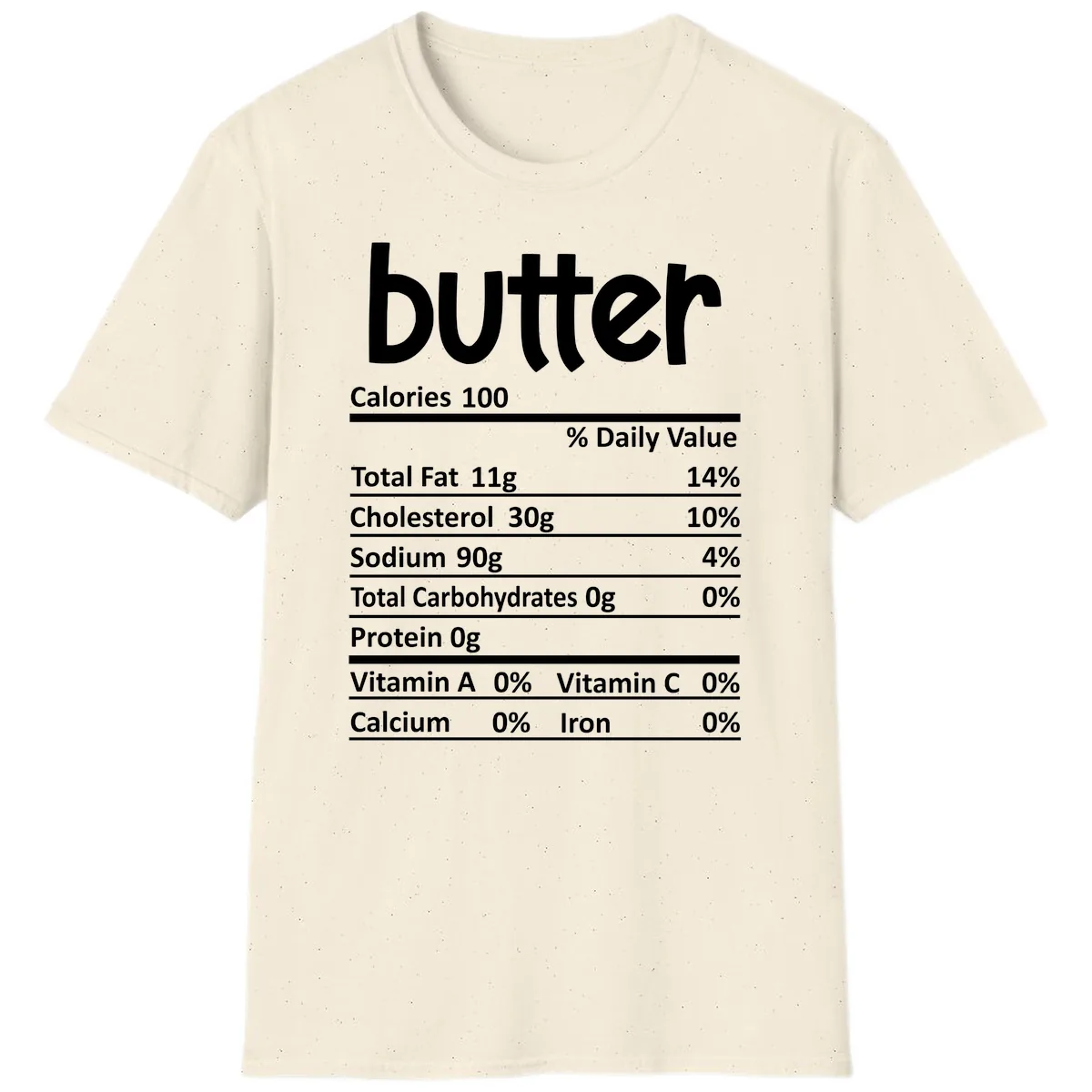 Butter Nutrition Facts T-Shirt in Natural